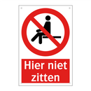 Hier niet zitten