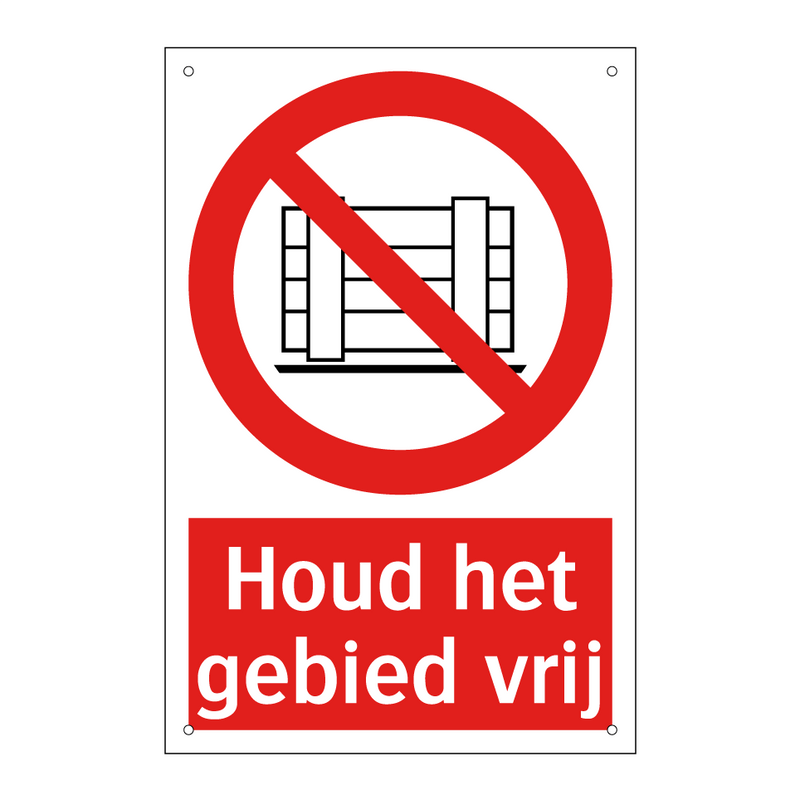 Houd het gebied vrij