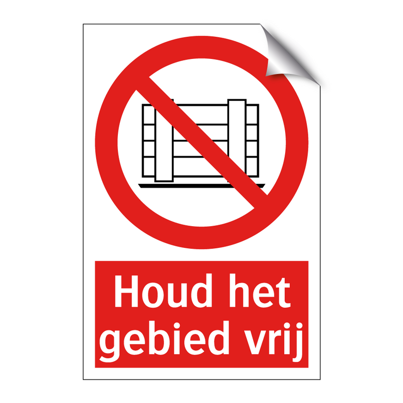 Houd het gebied vrij