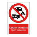 Kamperen verboden, Kamperen verboden, Geen kamperen