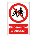 Kinderen niet toegestaan