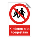 Kinderen niet toegestaan