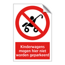 Kinderwagens mogen hier niet worden geparkeerd