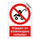 Klappen en kinderwagens verboden