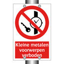 Kleine metalen voorwerpen verboden