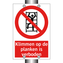 Klimmen op de planken is verboden