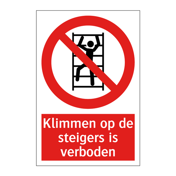 Klimmen op de steigers is verboden