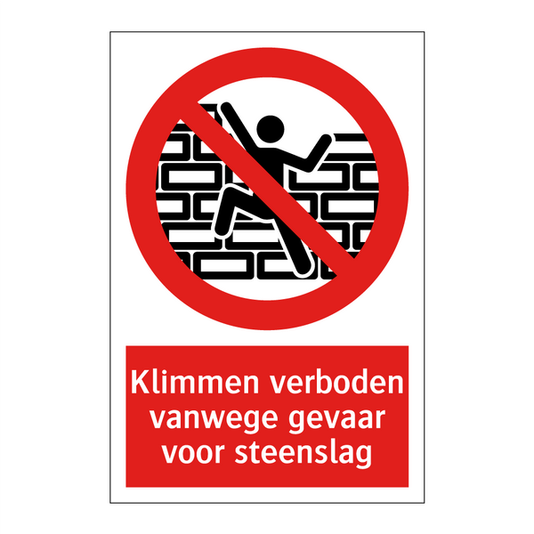 Klimmen verboden vanwege gevaar voor steenslag