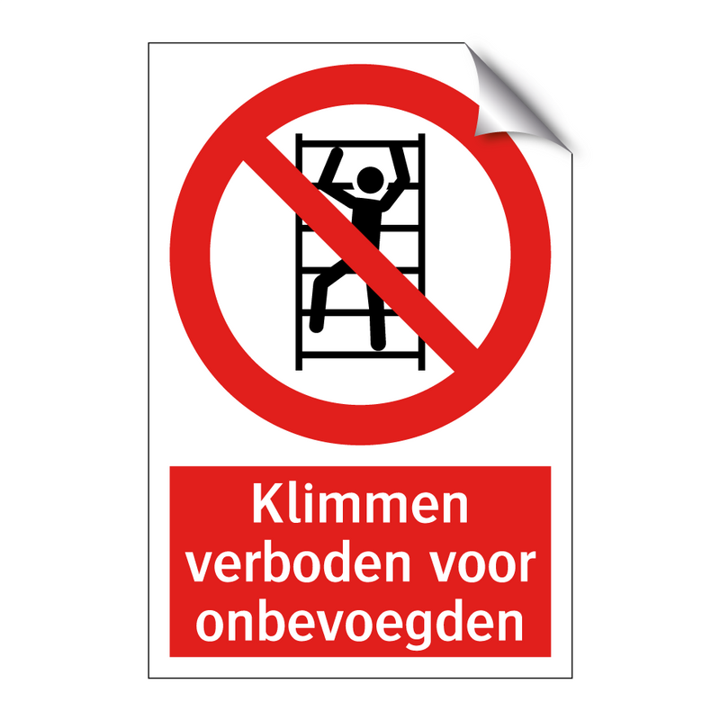 Klimmen verboden voor onbevoegden