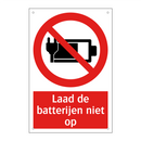 Laad de batterijen niet op