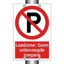 Laadzone: Geen onbevoegde toegang
