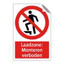 Laadzone: Monteren verboden