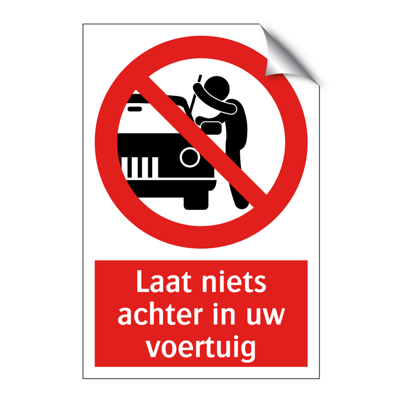 Laat niets achter in uw voertuig