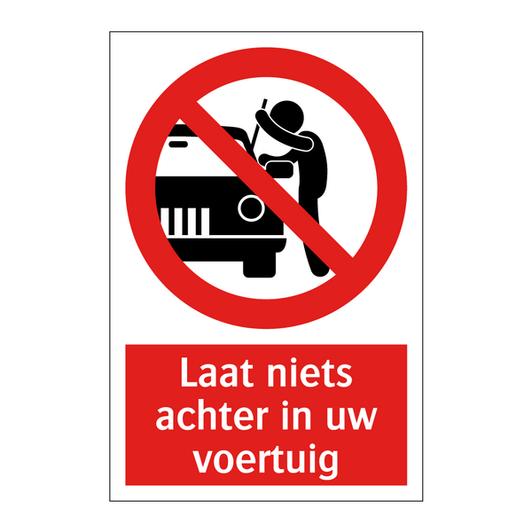 Laat niets achter in uw voertuig