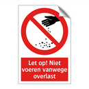 Let op! Niet voeren vanwege overlast