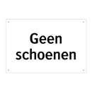 Geen schoenen & Geen schoenen & Geen schoenen & Geen schoenen & Geen schoenen & Geen schoenen