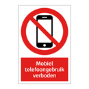Mobiel telefoongebruik verboden