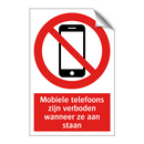 Mobiele telefoons zijn verboden wanneer ze aan staan