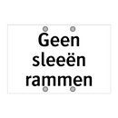 Geen sleeën rammen & Geen sleeën rammen & Geen sleeën rammen & Geen sleeën rammen