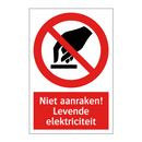 Niet aanraken! Levende elektriciteit