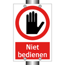 Niet bedienen