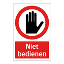 Niet bedienen
