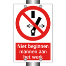 Niet beginnen mannen aan het werk