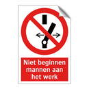 Niet beginnen mannen aan het werk