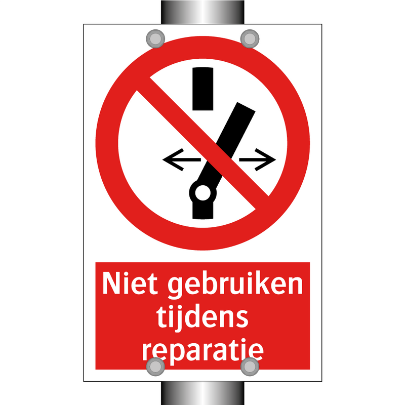 Niet gebruiken tijdens reparatie