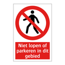 Niet lopen of parkeren in dit gebied