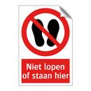 Niet lopen of staan hier
