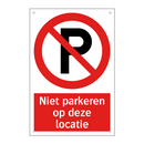 Niet parkeren op deze locatie