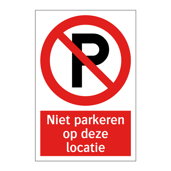 Niet parkeren op deze locatie