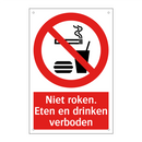 Niet roken. Eten en drinken verboden
