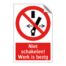 Niet schakelen! Werk is bezig