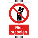 Niet stapelen
