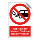 Niet stationair draaien - Stationair draaien verboden