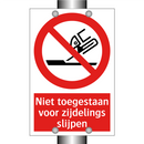 Niet toegestaan voor zijdelings slijpen