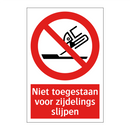 Niet toegestaan voor zijdelings slijpen