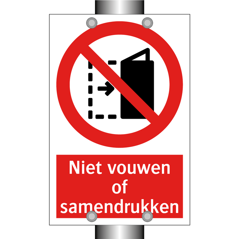 Niet vouwen of samendrukken