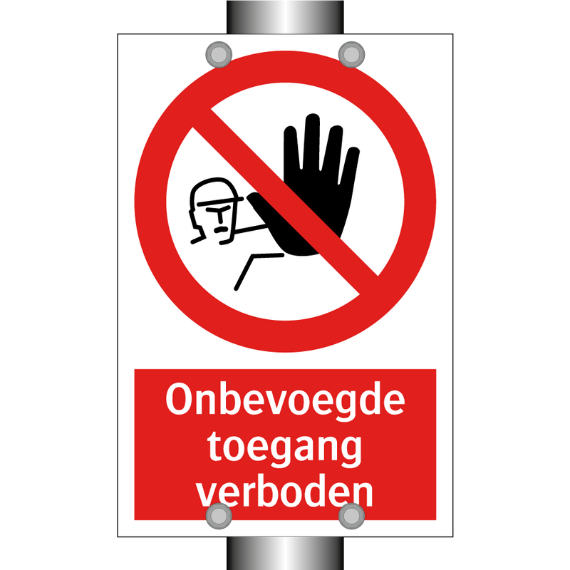 Onbevoegde toegang verboden