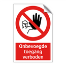 Onbevoegde toegang verboden