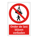 Onder de last blijven verboden