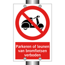Parkeren of leunen van bromfietsen verboden