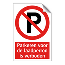 Parkeren voor de laadperron is verboden