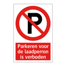 Parkeren voor de laadperron is verboden