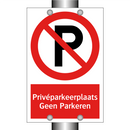Privéparkeerplaats Geen Parkeren
