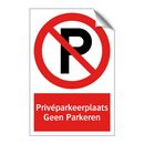 Privéparkeerplaats Geen Parkeren