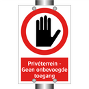 Privéterrein - Geen onbevoegde toegang