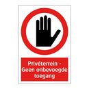 Privéterrein - Geen onbevoegde toegang